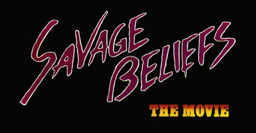 File:Savage-beliefs-the-movie.webp